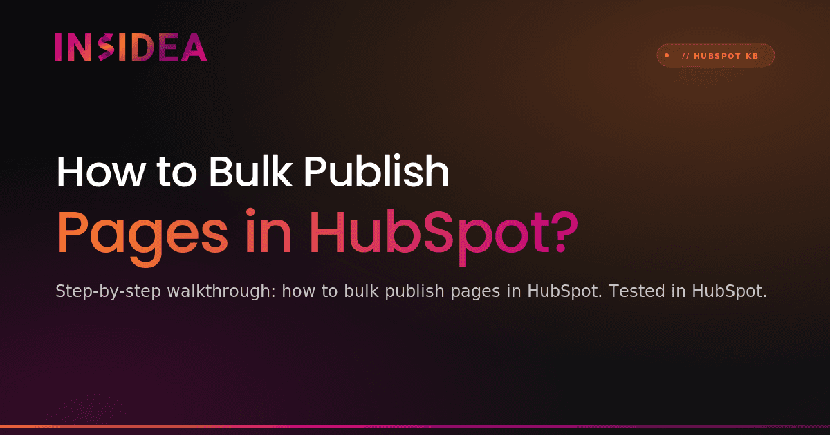 How to Bulk Publish Pages in HubSpot?