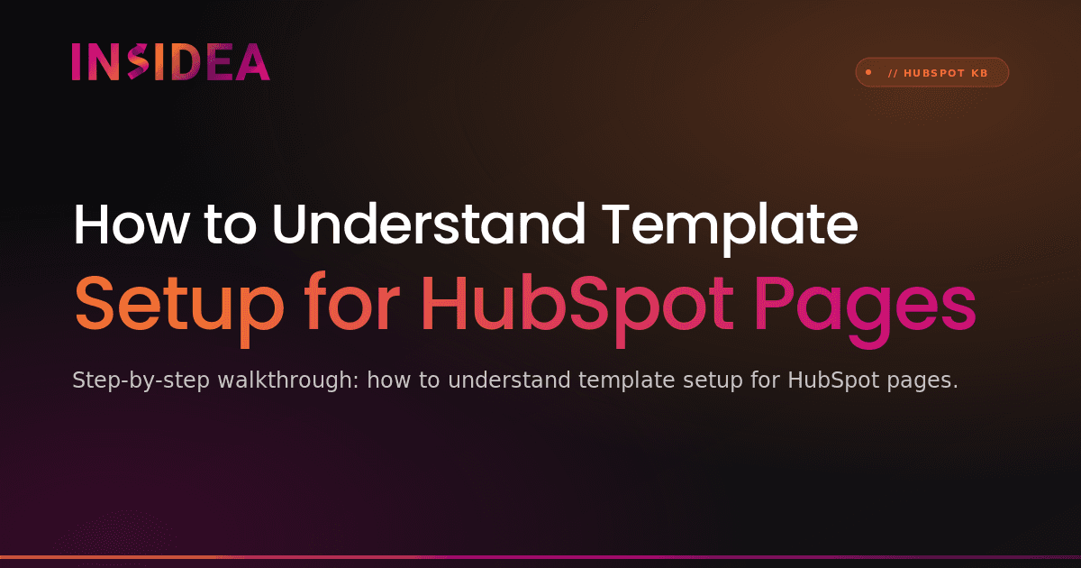 How to Understand Template Setup for HubSpot Pages