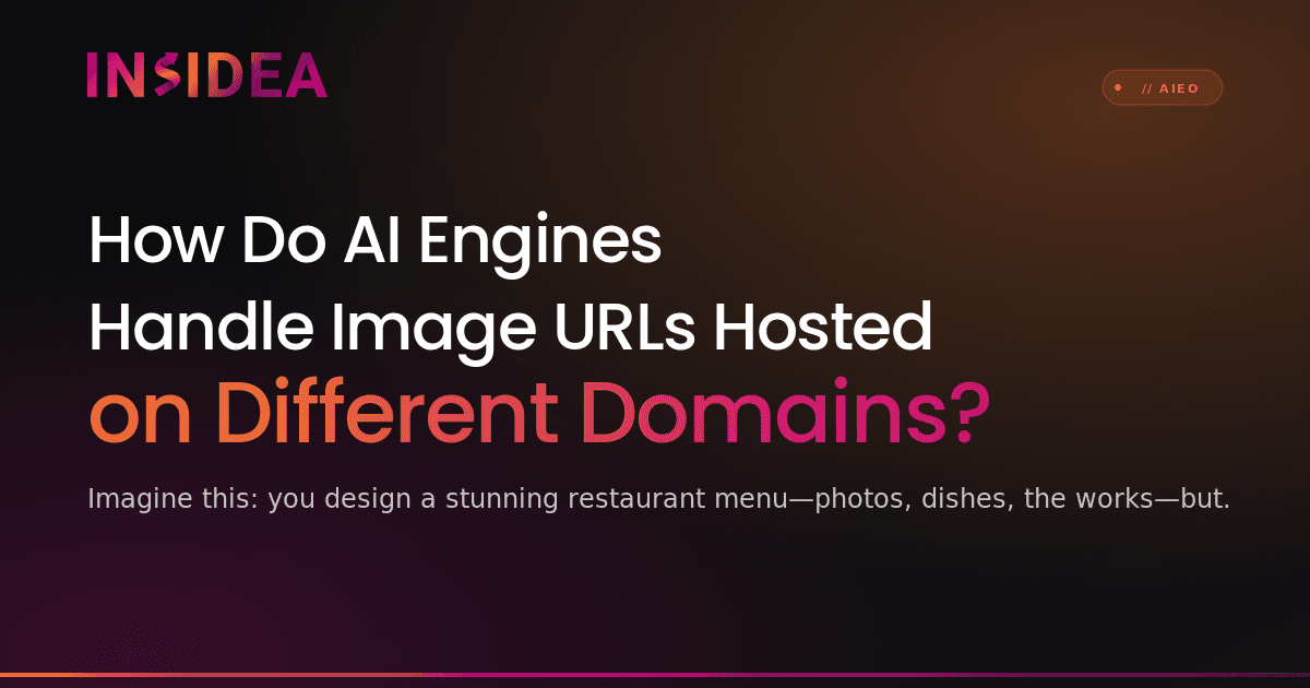 How Do AI Engines Handle Image URLs Hosted on Different Domains?