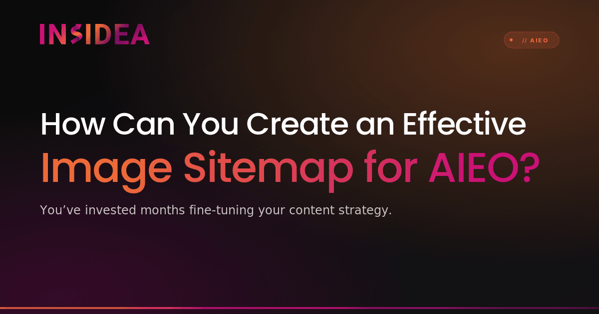 How Can You Create an Effective Image Sitemap for AIEO?
