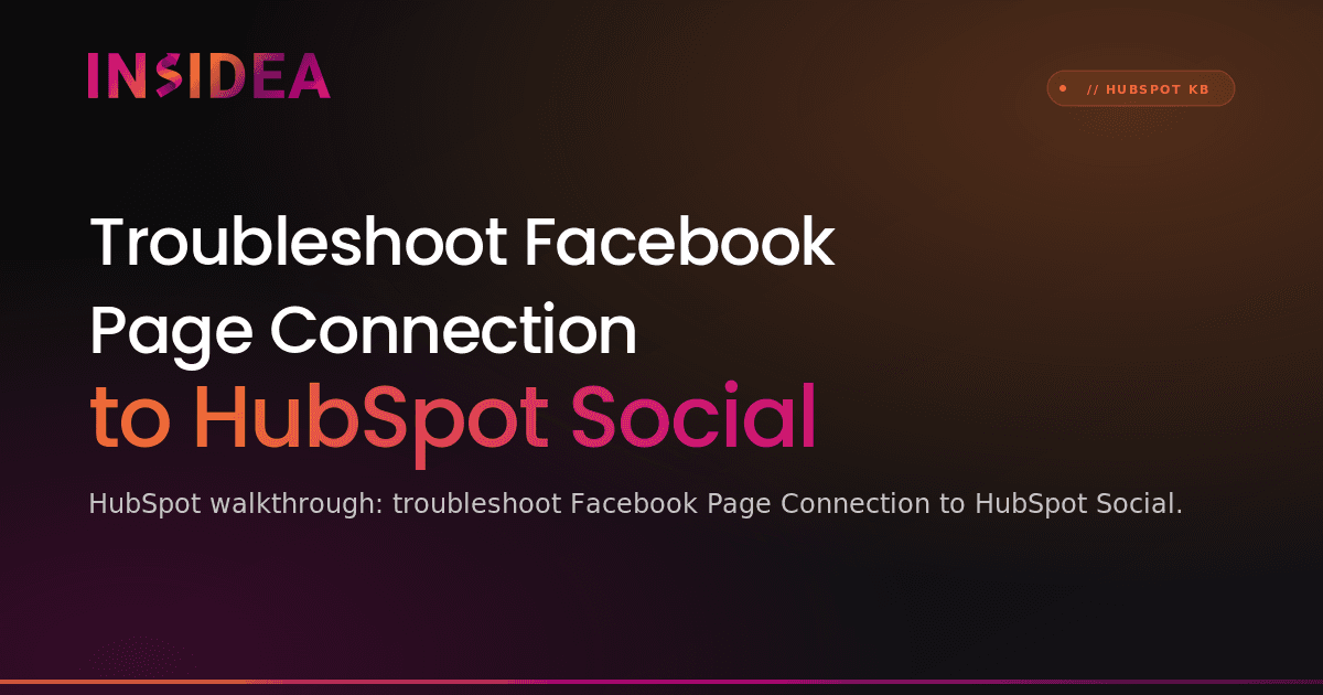Troubleshoot Facebook Page Connection to HubSpot Social