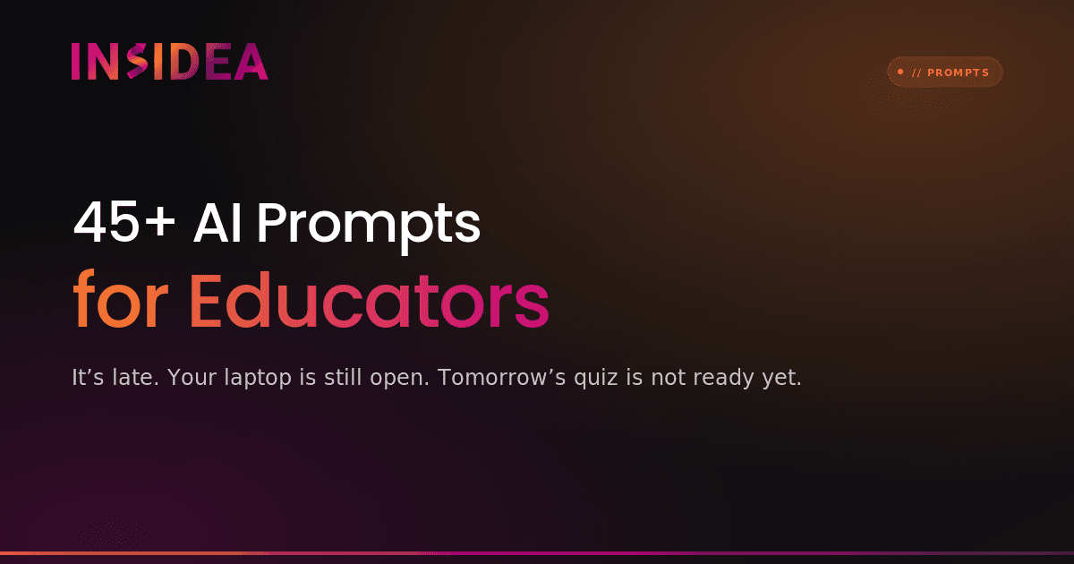 45+ AI Prompts for Educators