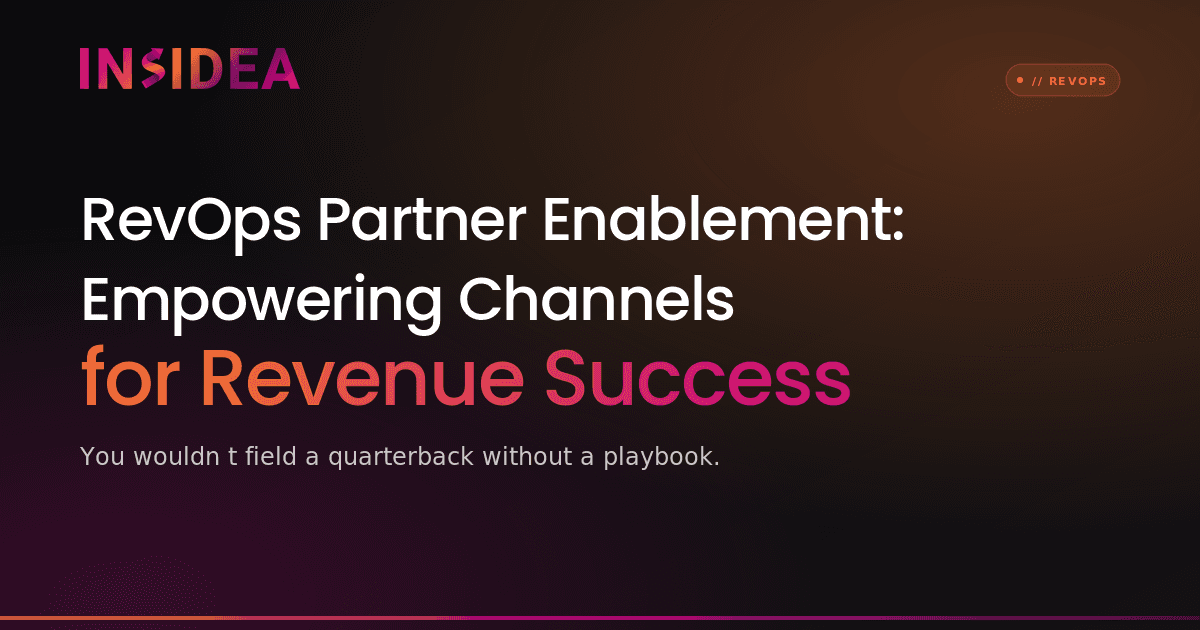 RevOps Partner Enablement: Empowering Channels for Revenue Success