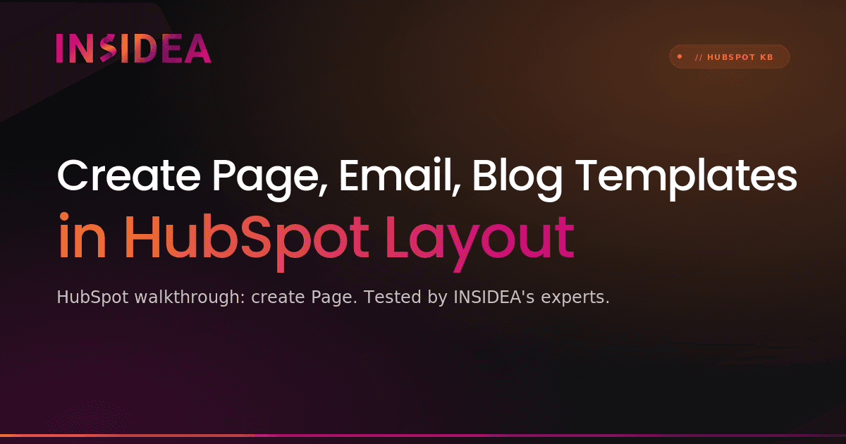 Create Page, Email, Blog Templates in HubSpot Layout