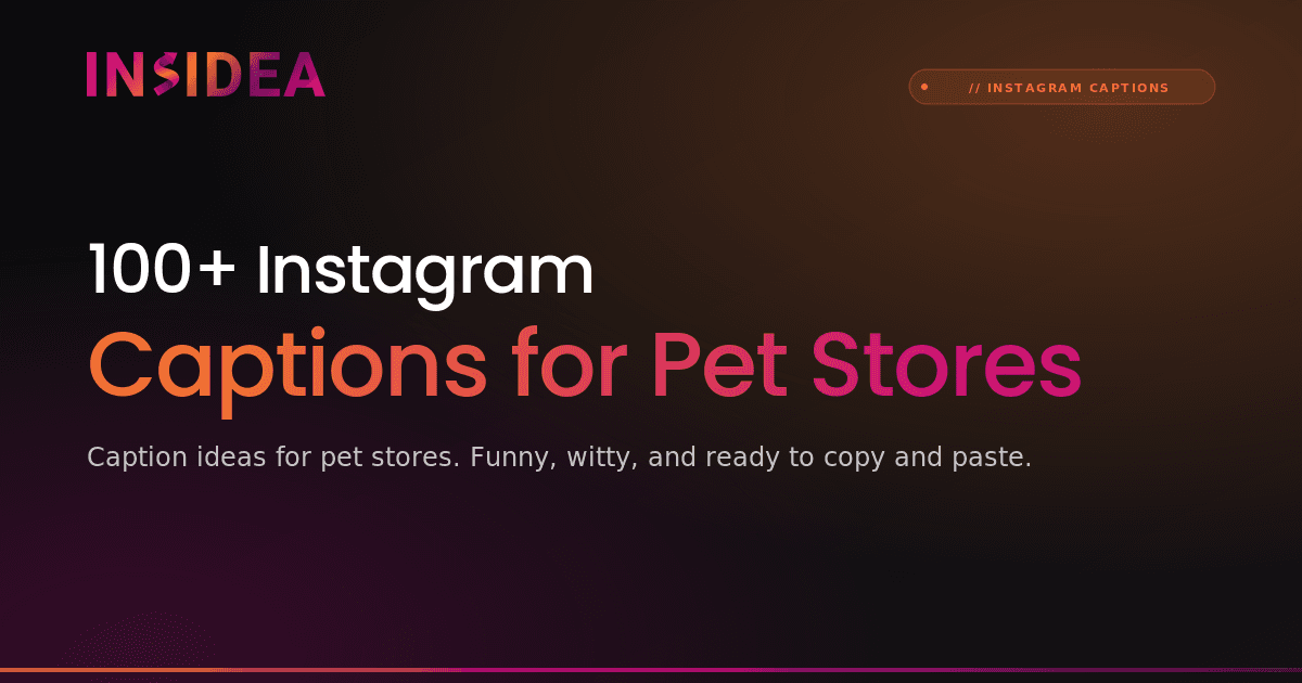 100+ Instagram Captions for Pet Stores