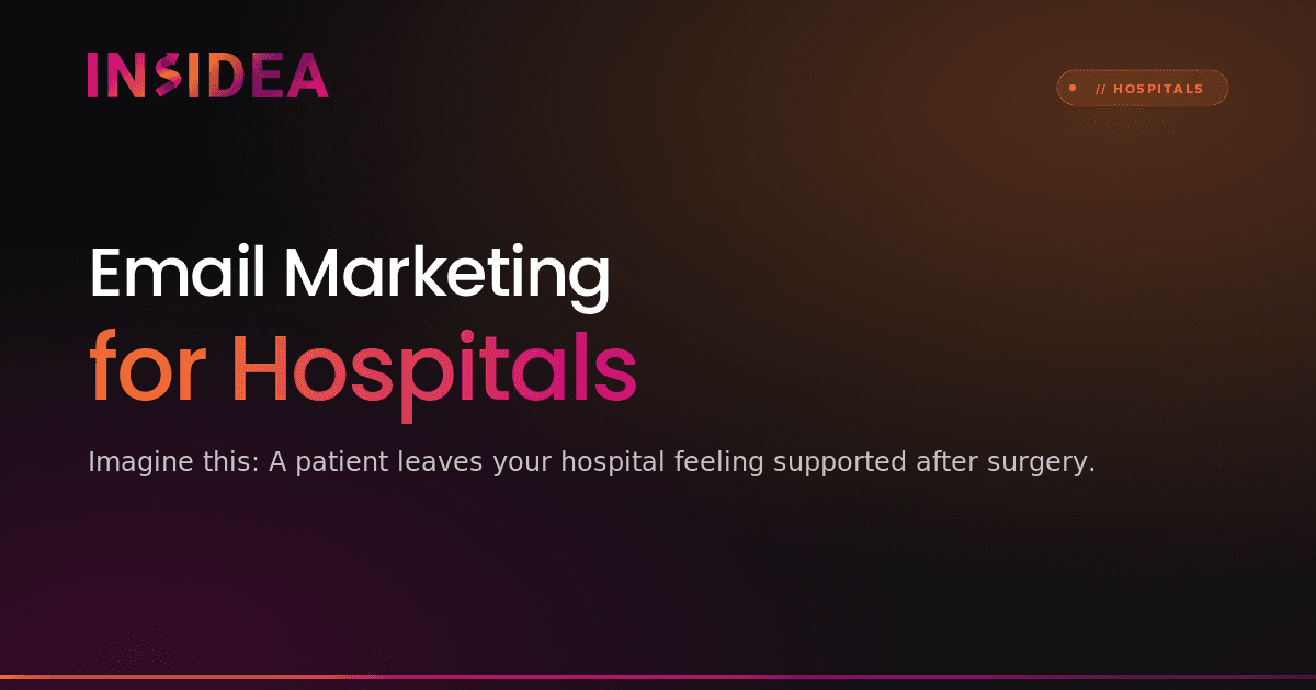 Email Marketing for Hospitals