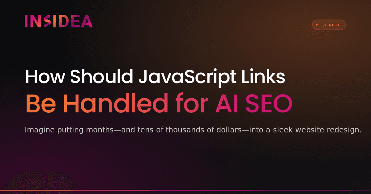 How Should JavaScript Links Be Handled for AI SEO