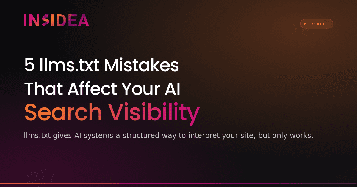 5 llms.txt Mistakes That Affect Your AI Search Visibility