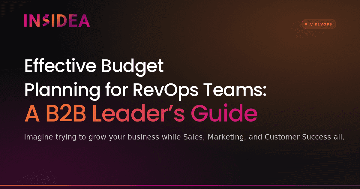 Effective Budget Planning for RevOps Teams: A B2B Leader’s Guide