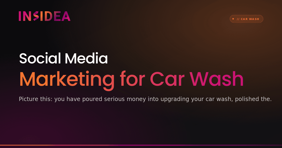 Social Media Marketing for Car Wash
