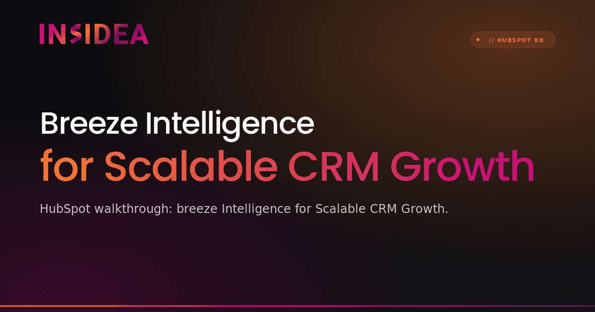 Breeze Intelligence for Scalable CRM Growth