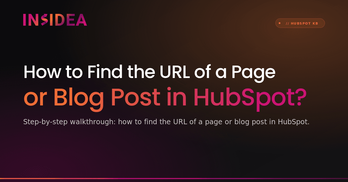 How to Find the URL of a Page or Blog Post in HubSpot?