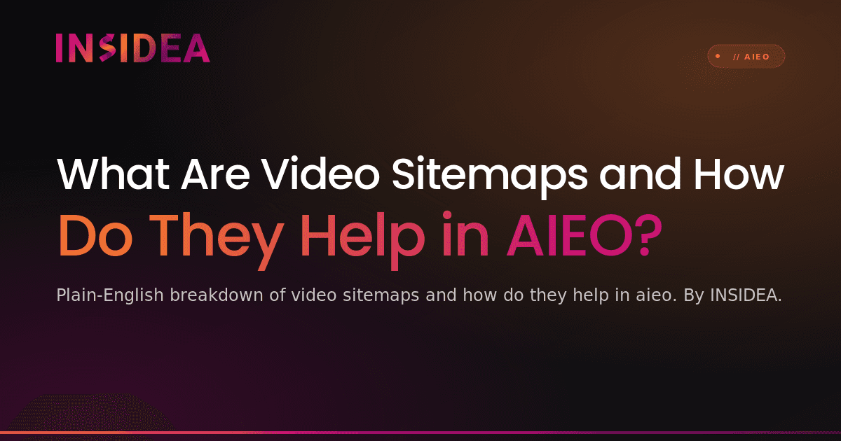 What Are Video Sitemaps and How Do They Help in AIEO?