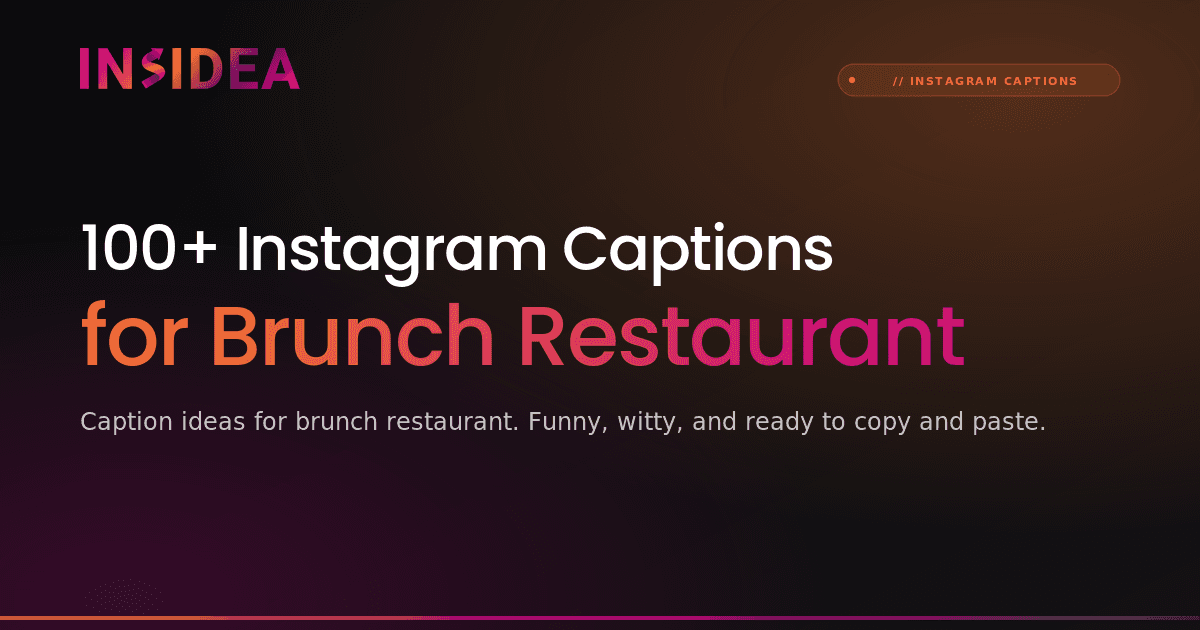 100+ Instagram Captions for Brunch Restaurant