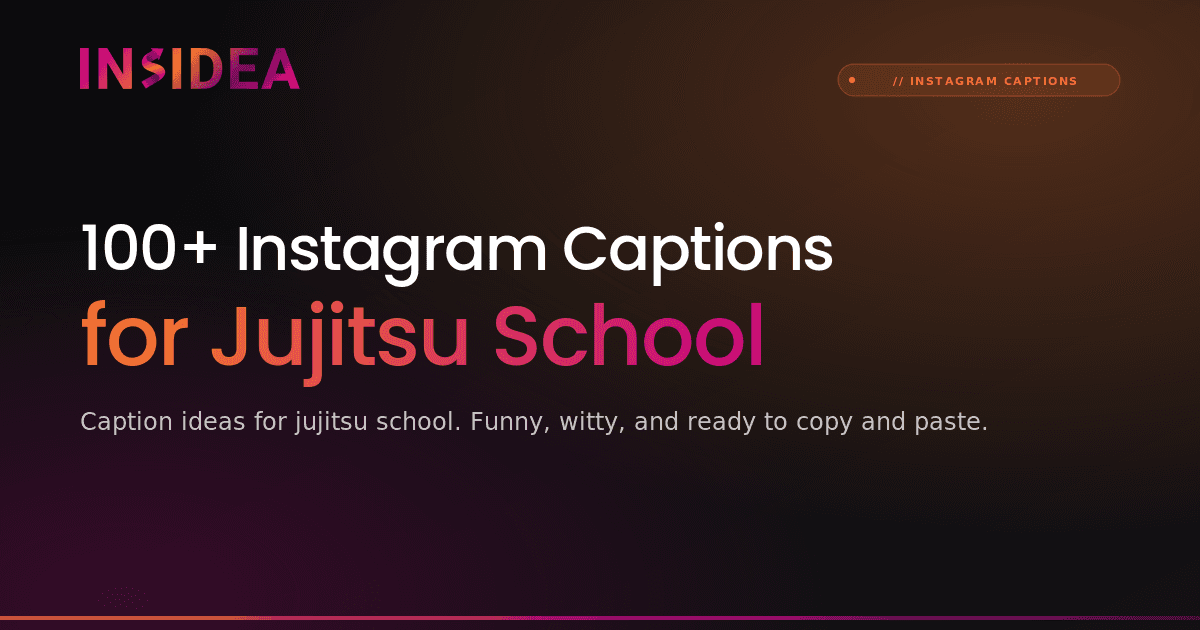100+ Instagram Captions for Jujitsu School