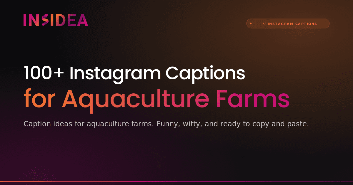 100+ Instagram Captions for Aquaculture Farms