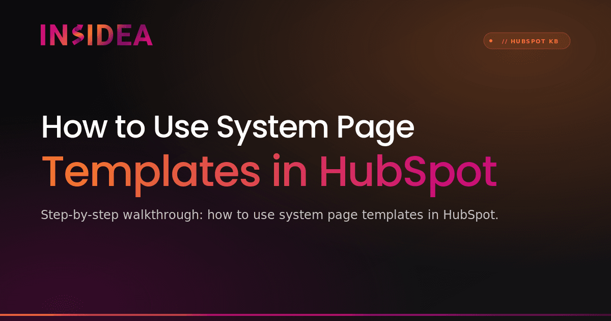 How to Use System Page Templates in HubSpot