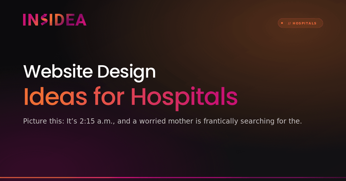 Website Design Ideas for Hospitals