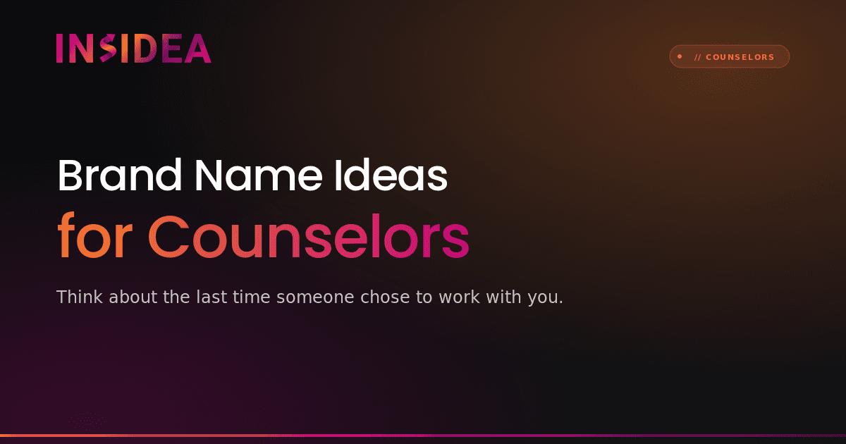 Brand Name Ideas for Counselors