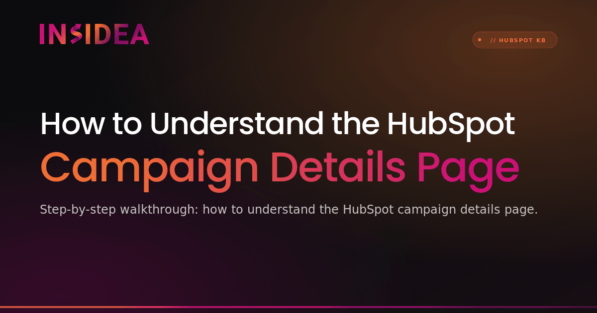 How to Understand the HubSpot Campaign Details Page