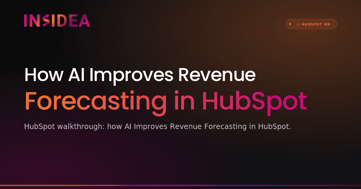 How AI Improves Revenue Forecasting in HubSpot