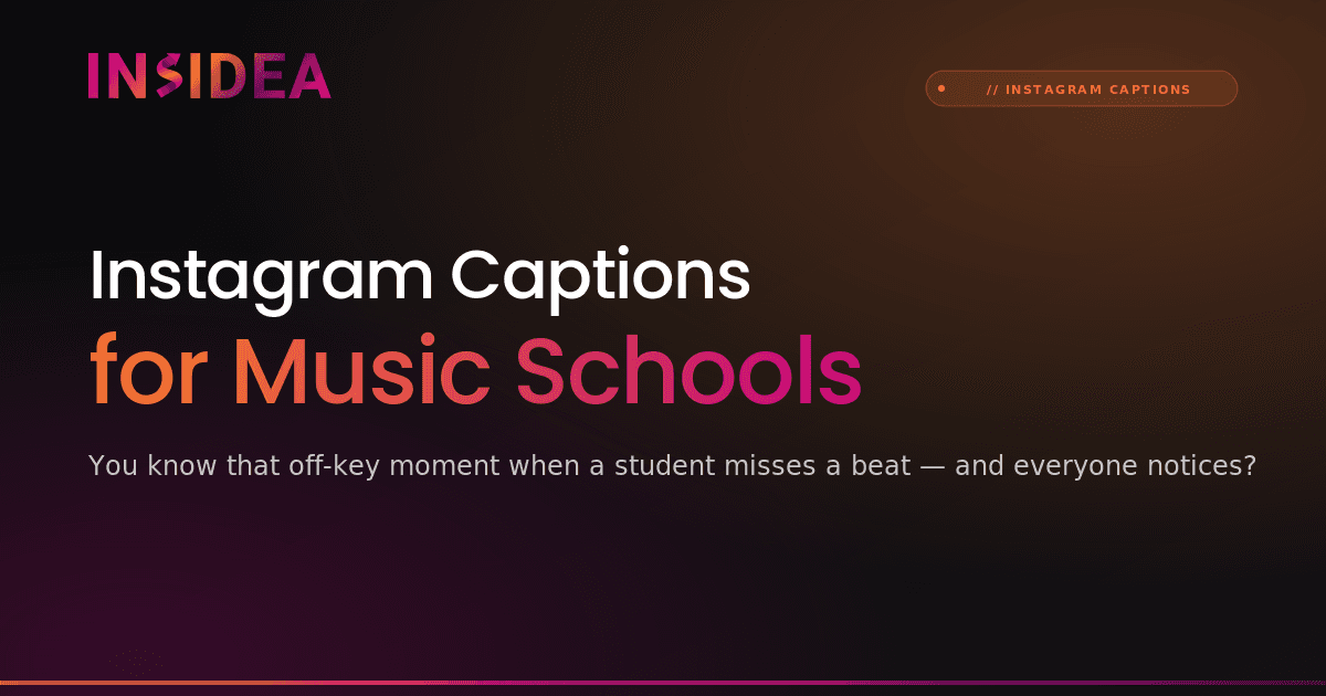 Instagram Captions for Music Schools