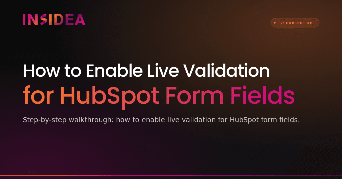 How to Enable Live Validation for HubSpot Form Fields