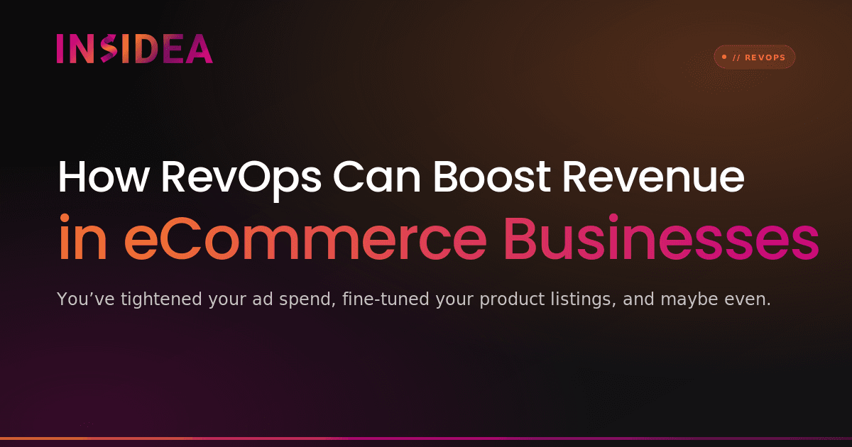 How RevOps Can Boost Revenue in eCommerce Businesses