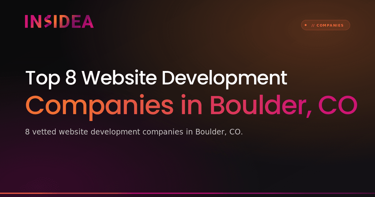 Top 8 Website Development Companies in Boulder, CO