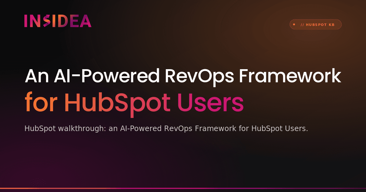 An AI-Powered RevOps Framework for HubSpot Users