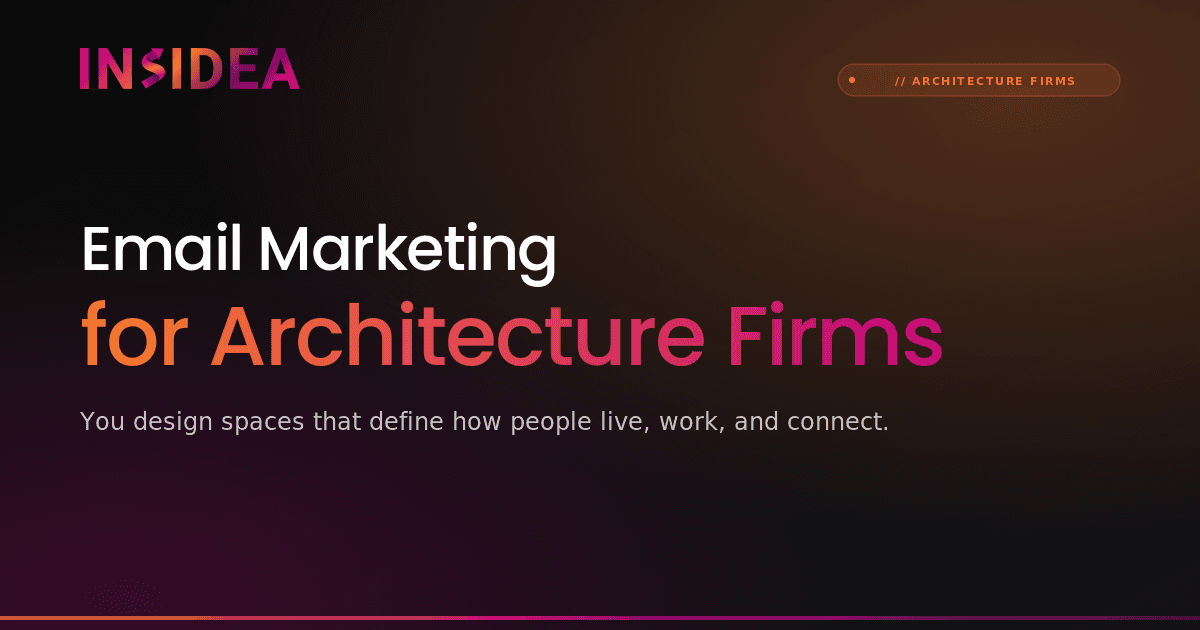 Email Marketing for Architecture Firms