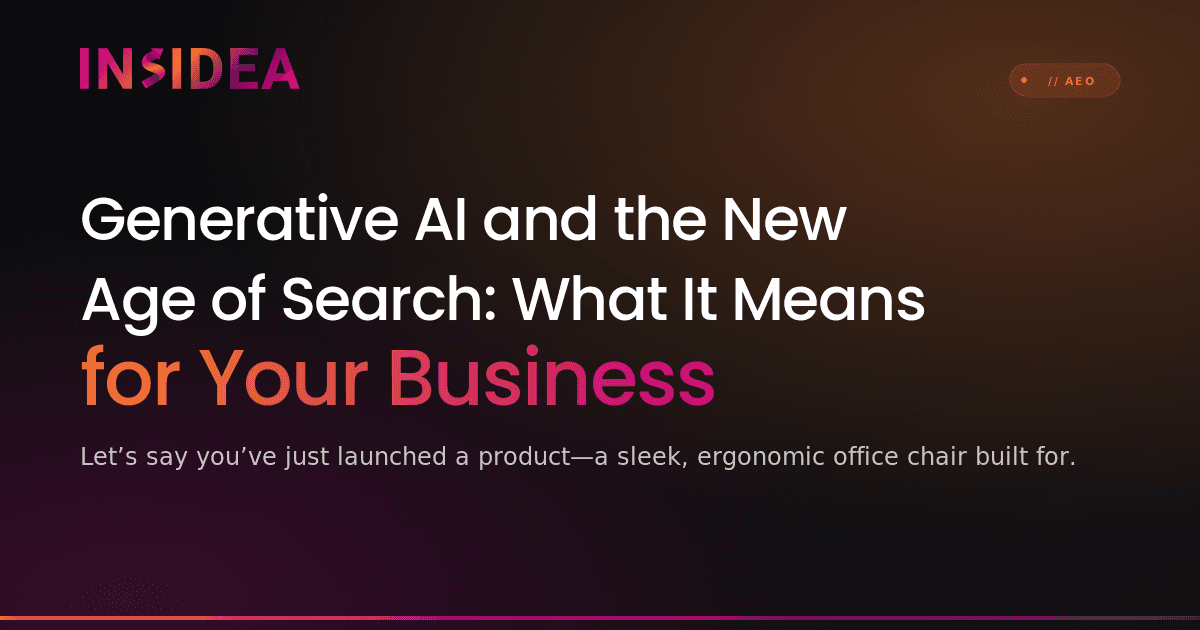Generative AI and the New Age of Search: What It Means for Your Business