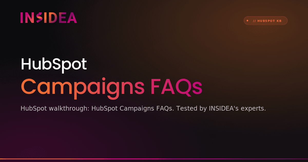 HubSpot Campaigns FAQs