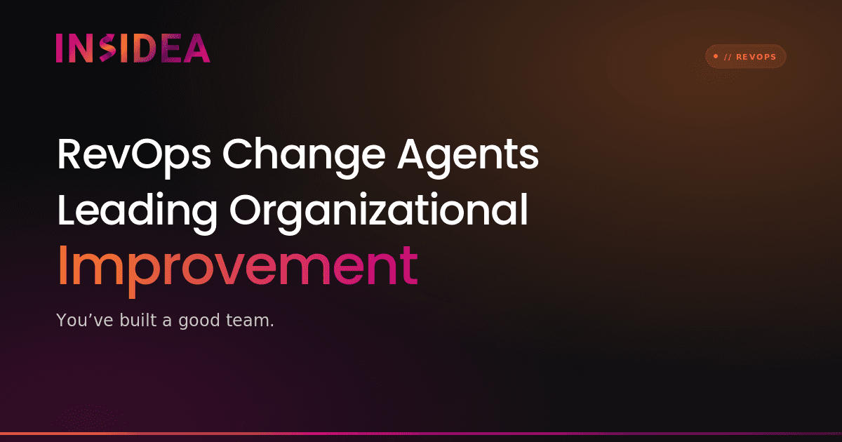RevOps Change Agents Leading Organizational Improvement