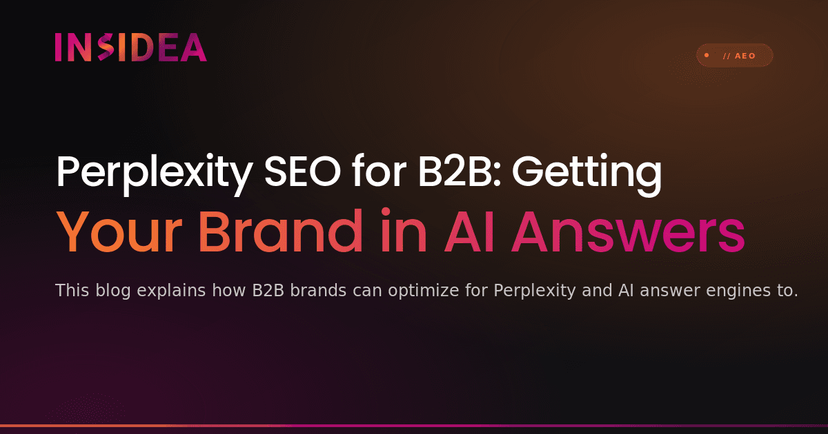 Perplexity SEO for B2B: Getting Your Brand in AI Answers