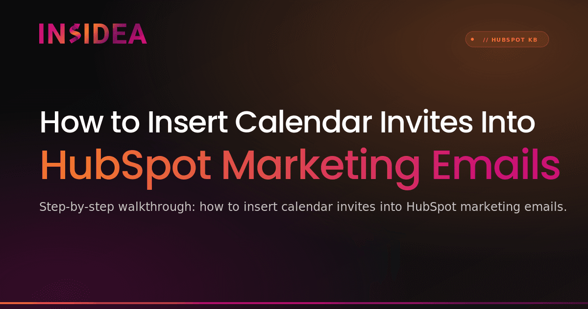 How to Insert Calendar Invites Into HubSpot Marketing Emails