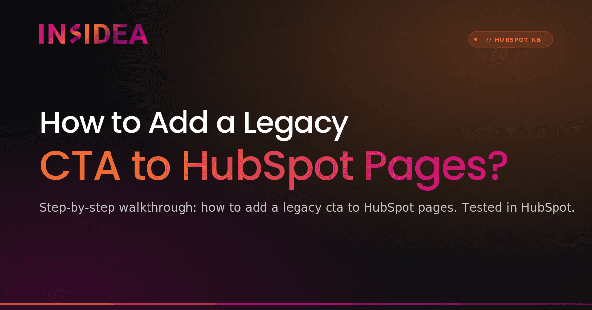 How to Add a Legacy CTA to HubSpot Pages?