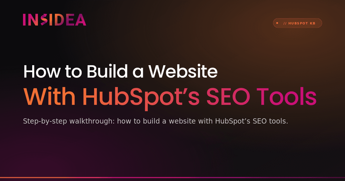 How to Build a Website With HubSpot’s SEO Tools