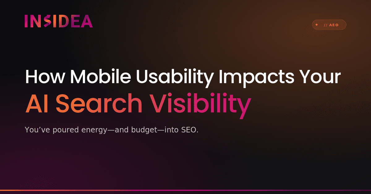 How Mobile Usability Impacts Your AI Search Visibility