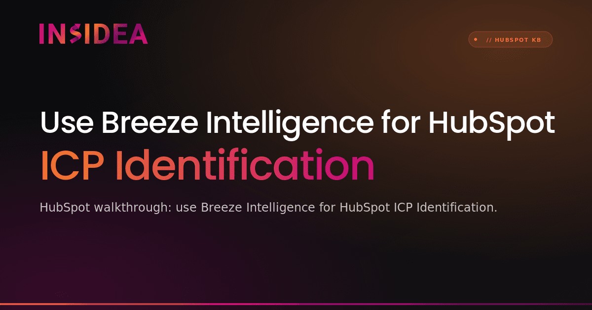 Use Breeze Intelligence for HubSpot ICP Identification