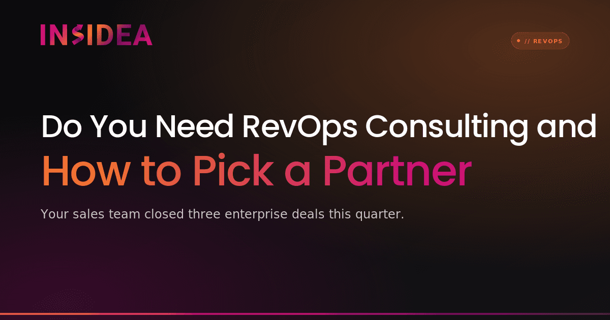 Do You Need RevOps Consulting and How to Pick a Partner