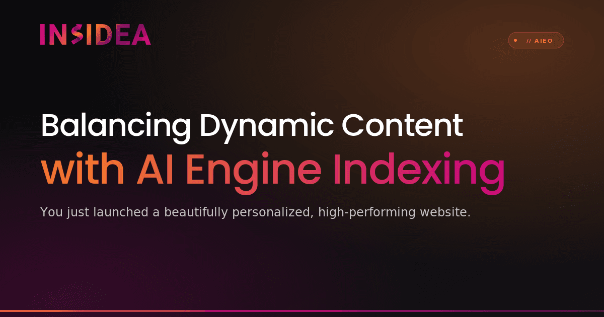 Balancing Dynamic Content with AI Engine Indexing