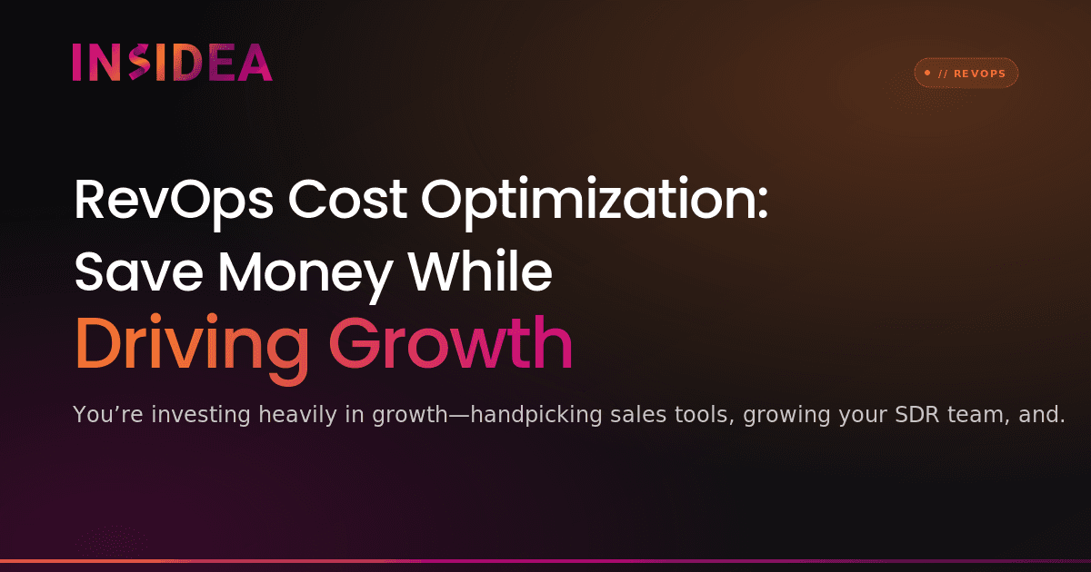 RevOps Cost Optimization: Save Money While Driving Growth