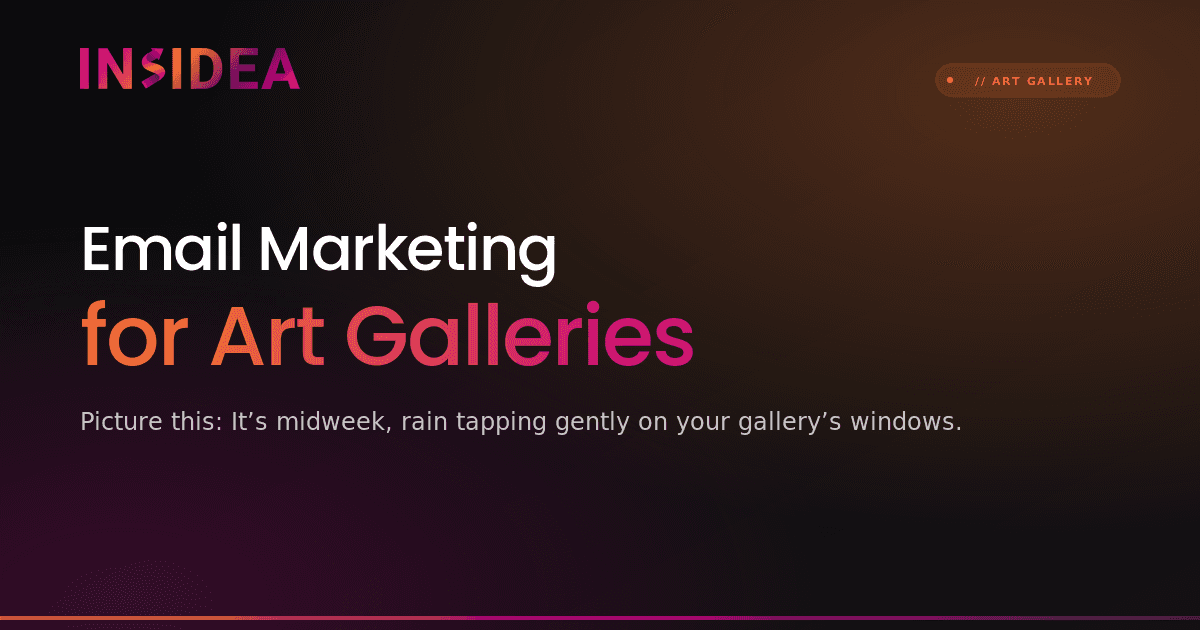 Email Marketing for Art Galleries