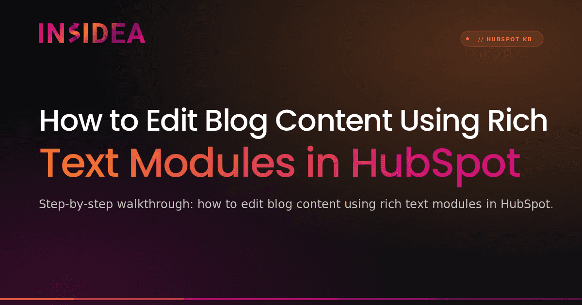 How to Edit Blog Content Using Rich Text Modules in HubSpot