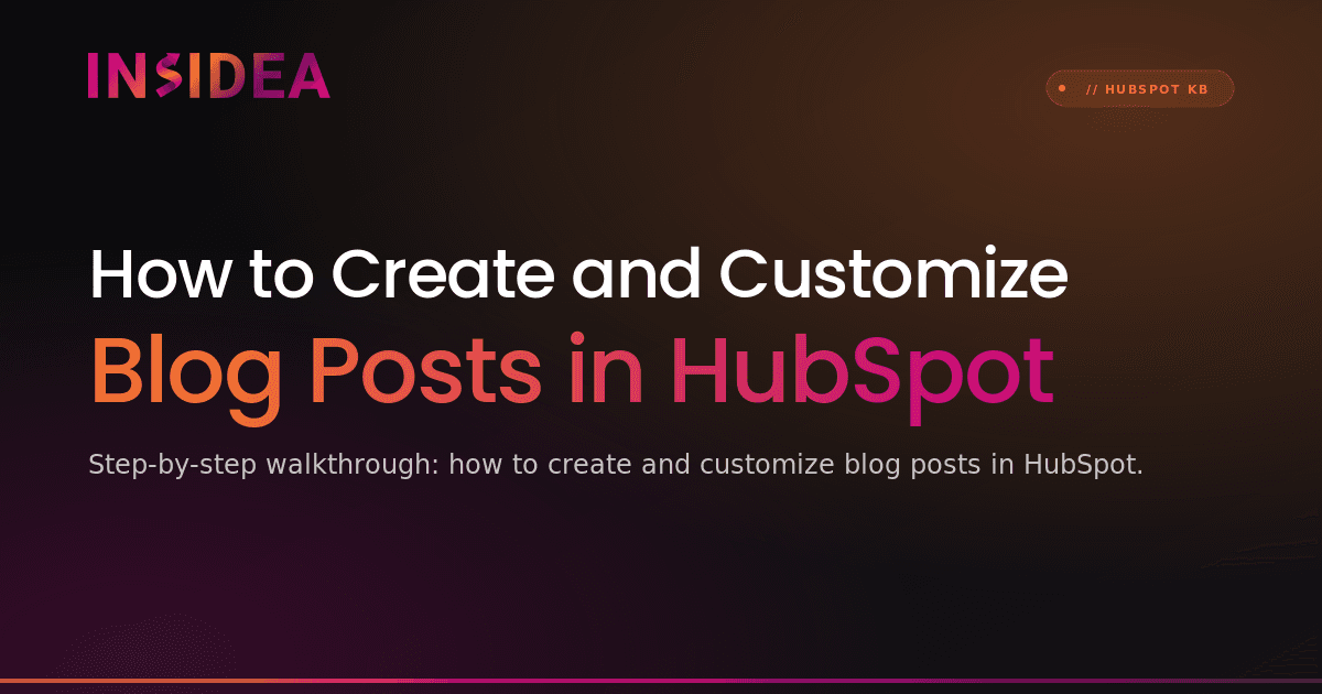 How to Create and Customize Blog Posts in HubSpot