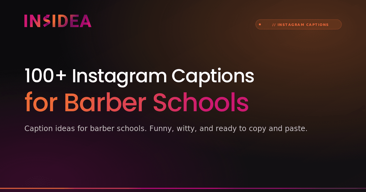 100+ Instagram Captions for Barber Schools