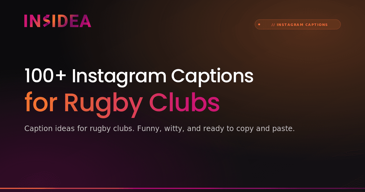 100+ Instagram Captions for Rugby Clubs