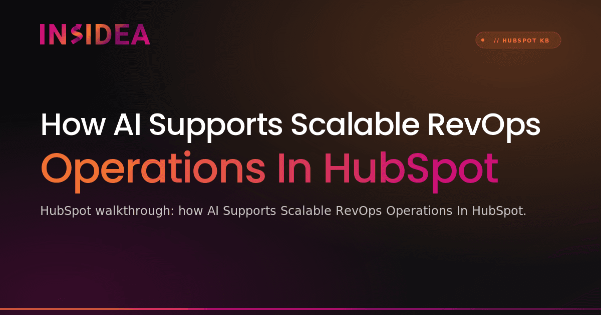 How AI Supports Scalable RevOps Operations In HubSpot