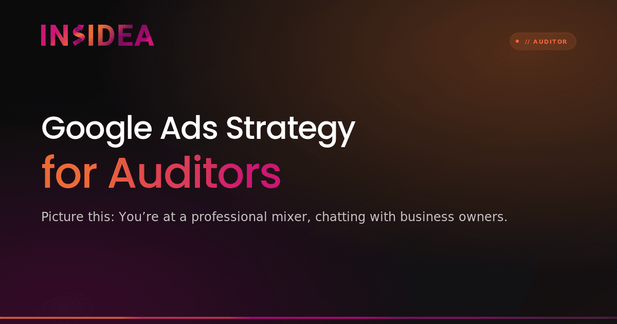 Google Ads Strategy for Auditors